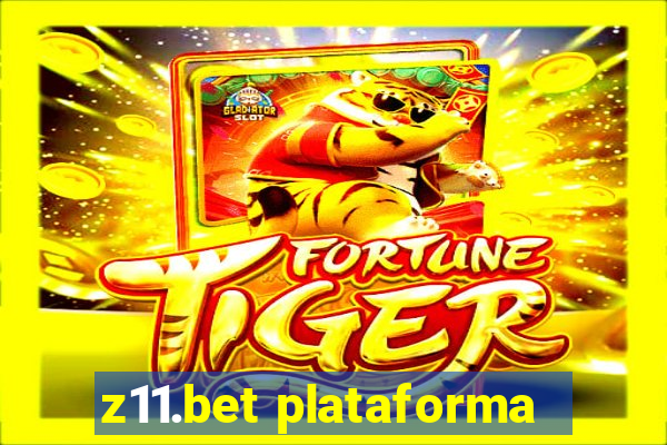 z11.bet plataforma